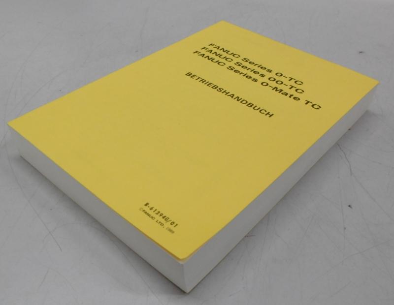Handbuch Satz, Betriebsanleitung, Bedienungsanleitung, Maintenance Manual,  Operators Manual Fanuc Series O/OO für Drehmaschine, Drehbank, Lathe