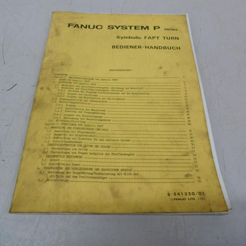 Bediener- Handbuch, Betriebsanleitung, Bedienungsanleitung, Maintenance Manual,  Operators Manual Fanuc System P series - Symbolic FAPT TURN