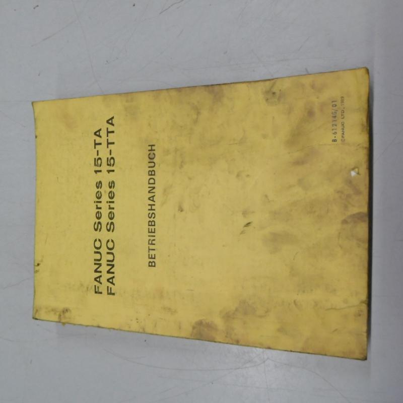 Handbuch Satz, Betriebsanleitung, Bedienungsanleitung, Maintenance Manual,  Operators Manual Fanuc Series 15 / 150 für Drehmaschine, Drehbank, Lathe