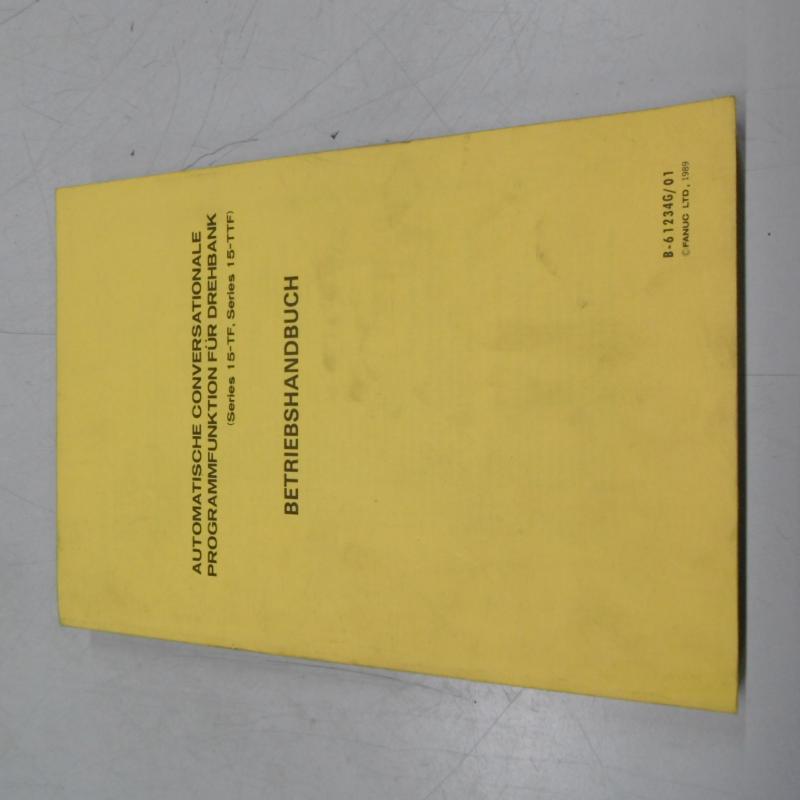 Handbuch Satz, Betriebsanleitung, Bedienungsanleitung, Maintenance Manual,  Operators Manual Fanuc Series 15 / 150 für Drehmaschine, Drehbank, Lathe