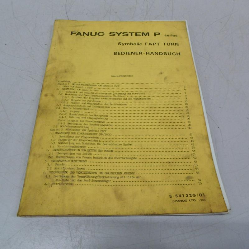 Bediener- Handbuch, Betriebsanleitung, Bedienungsanleitung, Maintenance Manual,  Operators Manual Fanuc System P series - Symbolic FAPT TURN