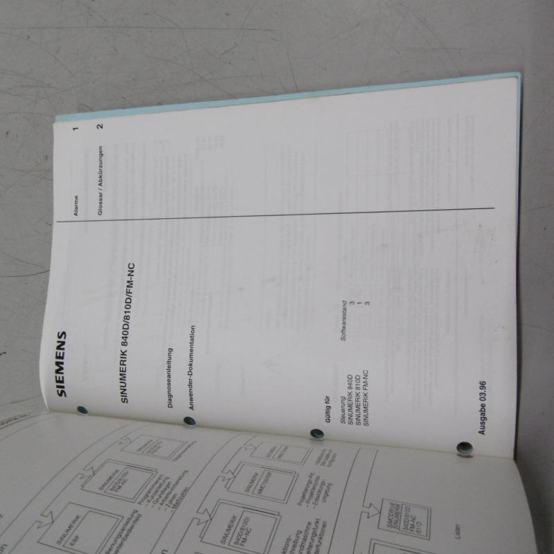 Handbuch- Satz, Betriebsanleitung, Bedienungsanleitung, Programmieranleitung, Diagnose, Maintenance Manual, Operators Manual SIEMENS Sinumerik 810D / 840D Handbuch- Satz, Betriebsanleitung, Bedienungsanleitung, Programmieranleitung, Diagnose, Maintenance Manual, Operators Manual SIEMENS Sinumerik 810D / 840D